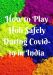 How to play Holi safely during Covid-19 in India