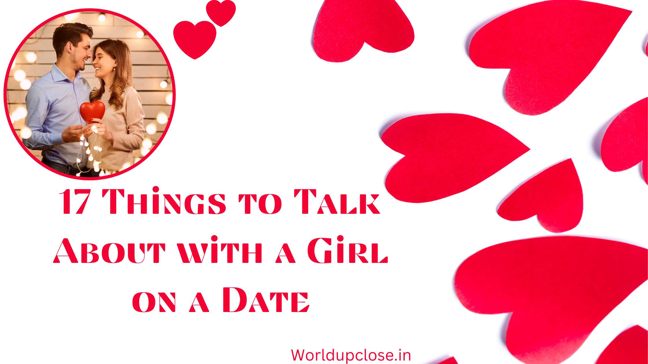 17 Things to Talk About with a Girl on a Date 1