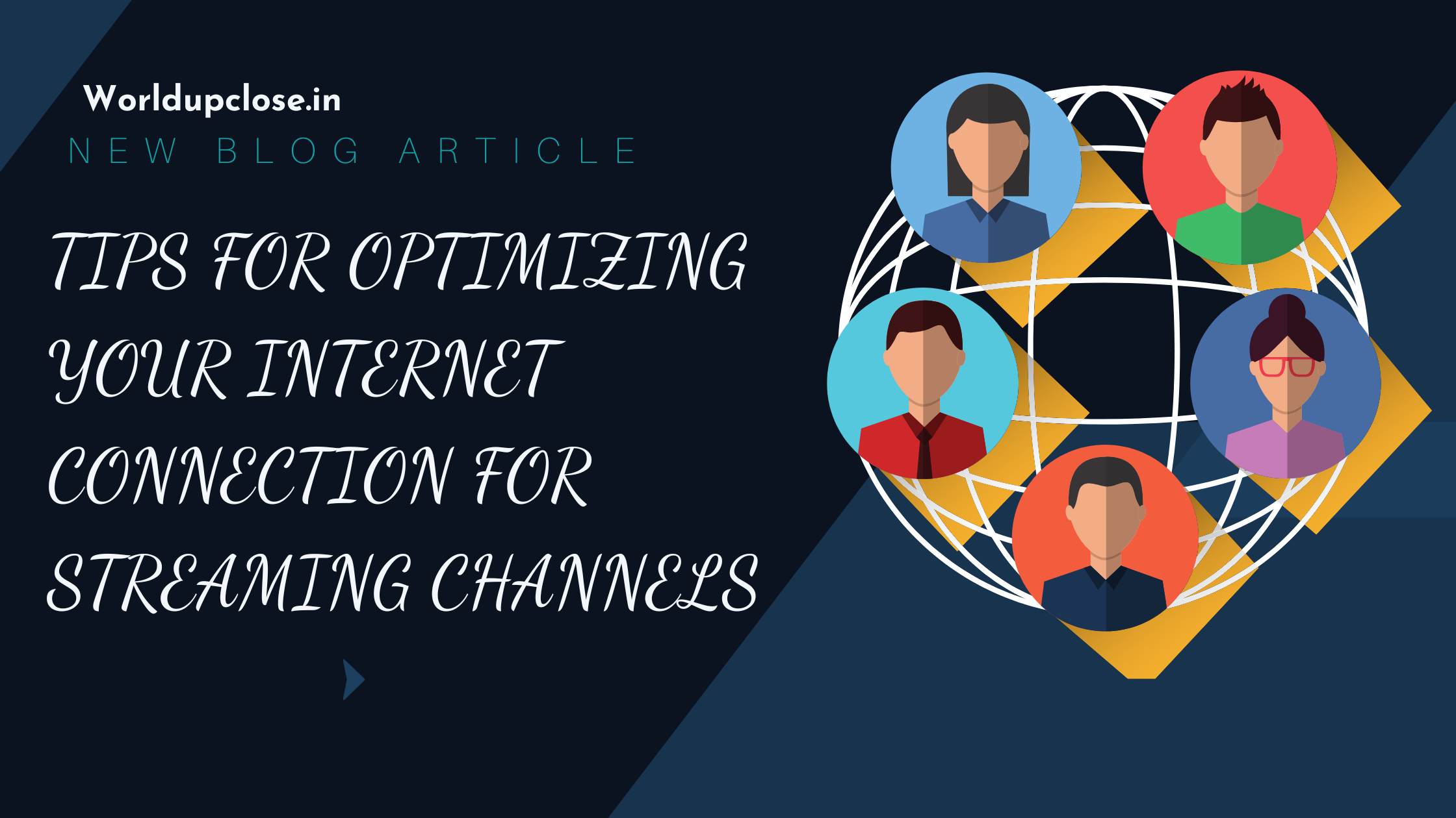 7 Tips for Optimizing Your Internet Connection for Streaming Channels 2
