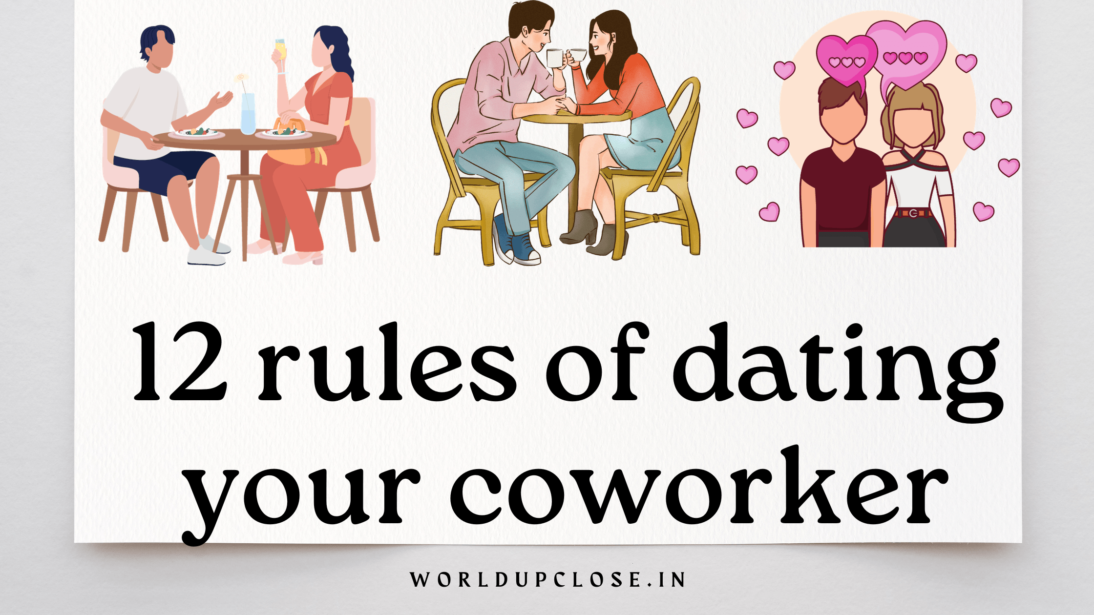 12 Rules of Dating Your Coworker 12